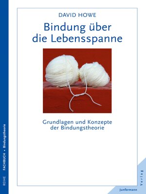 cover image of Bindung über die Lebensspanne